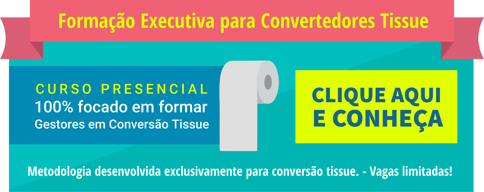 banner-curso-formacao-executiva-convertedores-tissue
